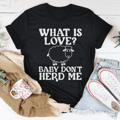 What Is Love Tee-3