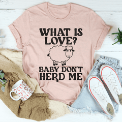 What Is Love Tee-1