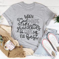 When God Made My Grandkids He Gave Me The Best Tee-3