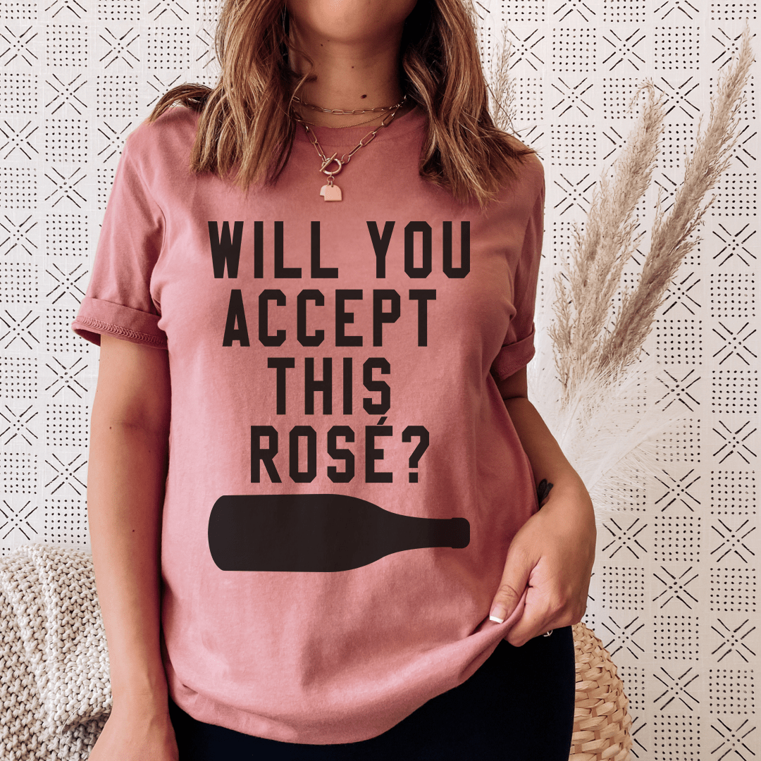 Will You Accept This Rose T-Shirt-0