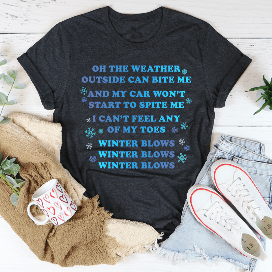 Winter Blows Tee-2