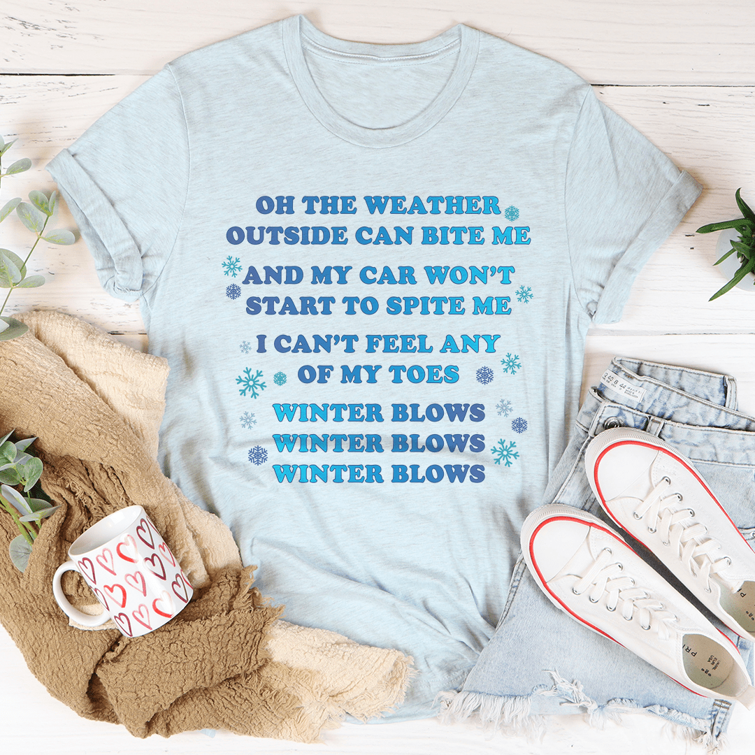 Winter Blows Tee-0