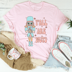 Y'all Are Nuts Tee-1