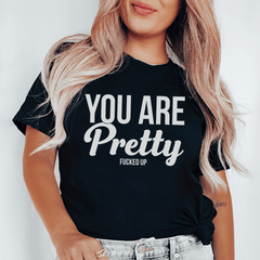 You Are Pretty Tee-0