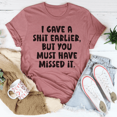 You Missed It Tee-3