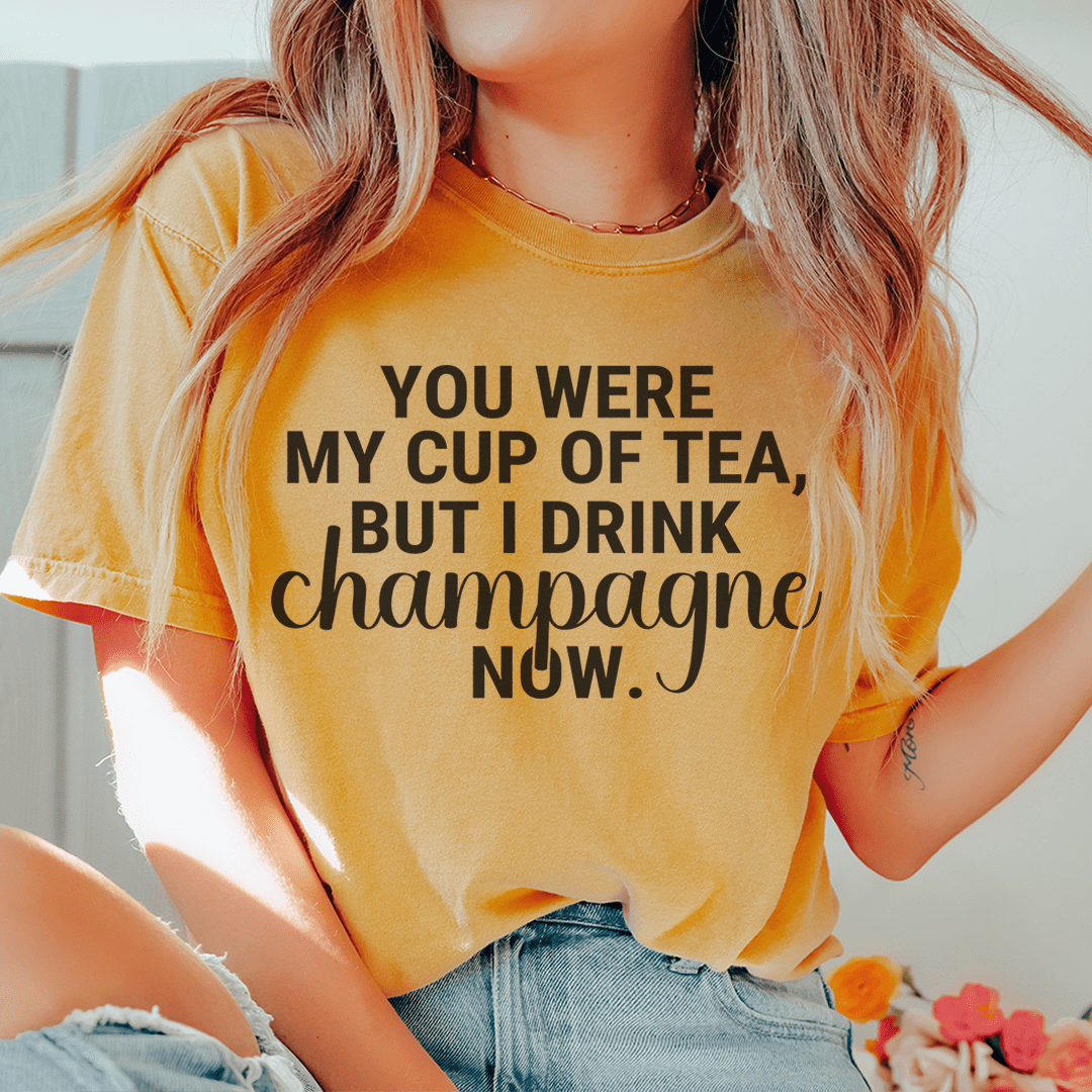 You Were My Cup Of Tea Tee-2