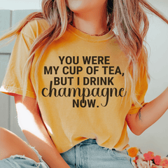 You Were My Cup Of Tea Tee-2