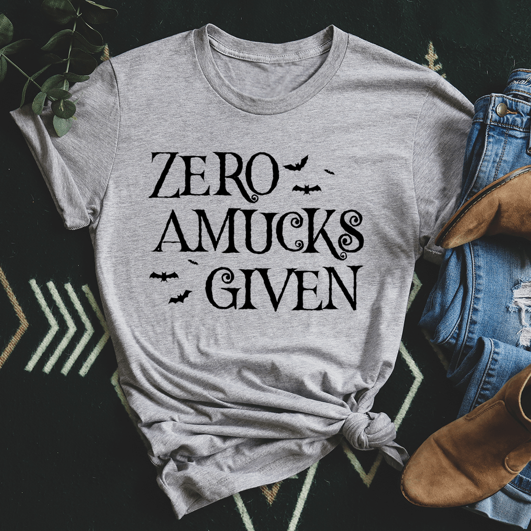 Zero Amucks Given Tee-0