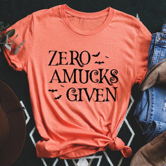 Zero Amucks Given Tee-1