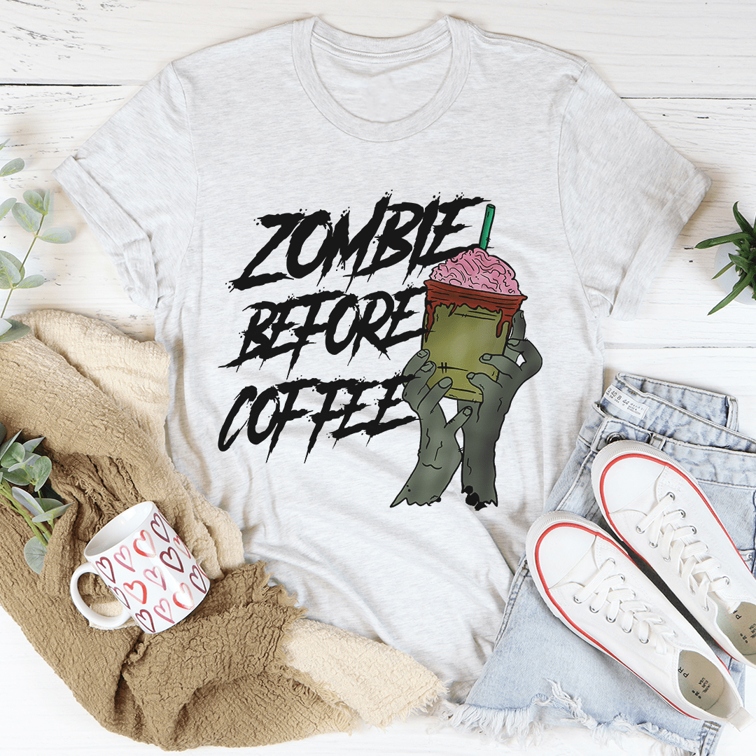 Zombie Before Coffee Tee-3